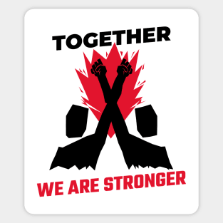 Together We Are Stronger / Black Lives Matter Sticker